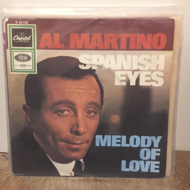 AL MARTINO - SPANISH EYES / MELODY OF LOVE 45'LİK