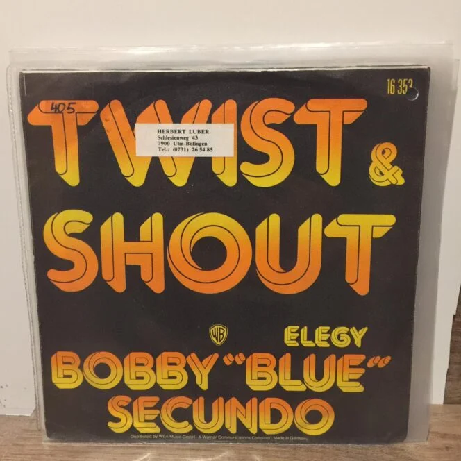 BOBBY BLUE SECUNDO - TWIST AND SHOUT / ELEGY 45'LİK