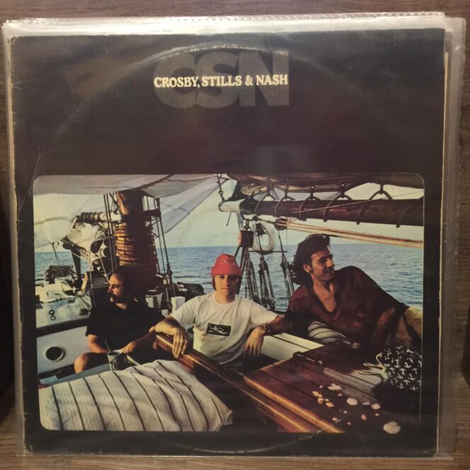 Crosby, Stills & Nash ‎– CSN Vinyl, LP, Album Plak