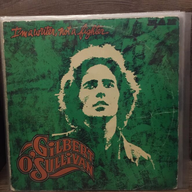 Gilbert O'Sullivan ‎– I'm A Writer, Not A Fighter Vinyl, LP, Album, Stereo ( Türkiye Baskı - Turkish Pressing )