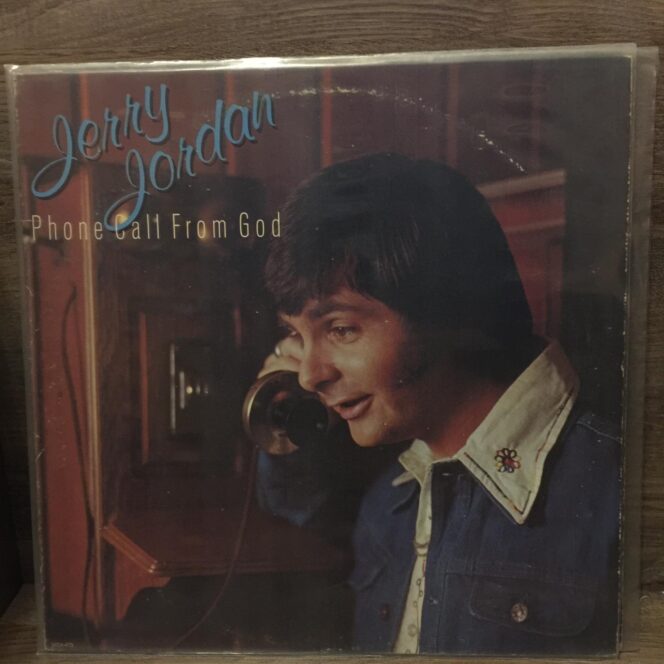 Jerry Jordan - Phone Call From God Vinyl, LP, Album Plak