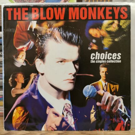 THE BLOW MONKEYS-CHOICES THE SINGLES COLLECTION LP