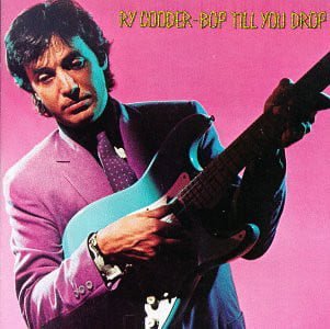 RY COODER - BOB TILL YOU DROP - Vinyl, LP, Album, Reissue, 180 gram