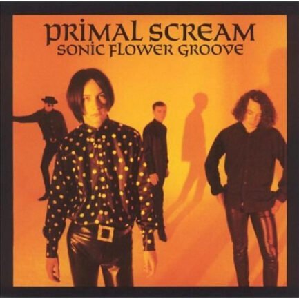 PRIMAL SCREAM - SONIC FLOWER GROOVE - Vinyl, LP, Album, Reissue