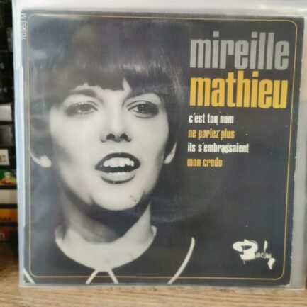 MIREILLE MATHIEU - 4 şarkılık 45 lik