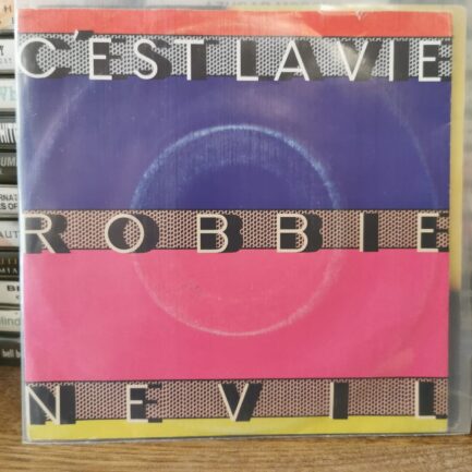 ROBBIE NEVIL - C'EST LA VIE - TIME WAITS FOR NO ONE - 45LİK