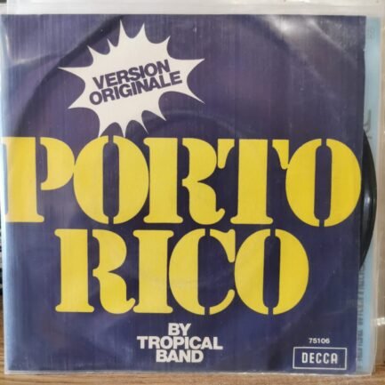 TROPICAL BAND - PORTO RICO - SEA BREEZE - 45LİK