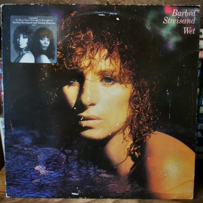 BARBRA STREISAND - WET - Vinyl, LP, Album, Stereo -PLAK