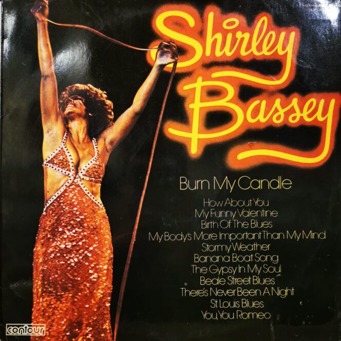 SHIRLEY BASSEY -BURN MY CANDLE Vinyl, LP, Album, Reissue - PLAK