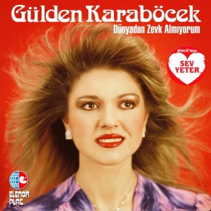 GÜLDEN KARABÖCEK ‎–DÜNYADAN ZEVK ALMIYORUM - Vinyl, LP, Album