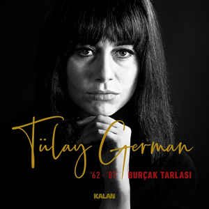 TÜLÂY GERMAN - 62-87 BURÇAK TARLASI ‎– Vinyl, LP