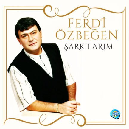 FERDI ÖZBEĞEN - ŞARKILARIM– Vinyl, LP, Album, Reissue- PLAK