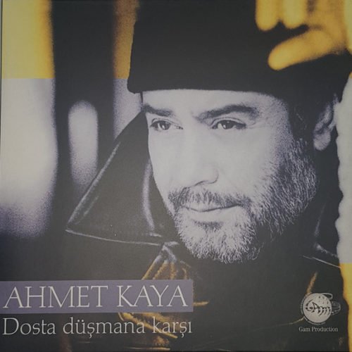 AHMET KAYA - DOSTA DÜŞMANA KARŞI - Vinyl, LP, Reissue - PLAK