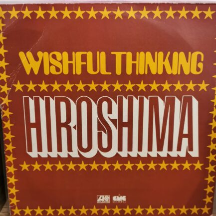 WISHFUL THINKING - HIROSHIMA- Vinyl, LP, Album -PLAK