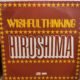 WISHFUL THINKING - HIROSHIMA- Vinyl, LP, Album -PLAK