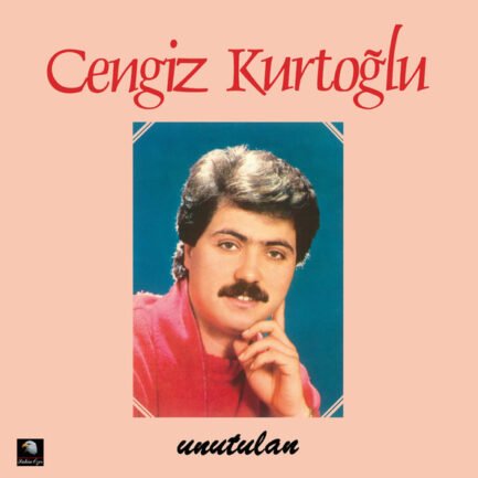 CENGIZ KURTOĞLU - UNUTULAN - Vinyl, LP, Album, Remastered KIRMIZI PLAK