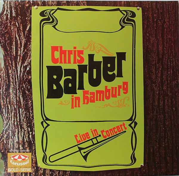 CHRIS BARBER-IN HAMBURG-LIVE IN CONCERT LP