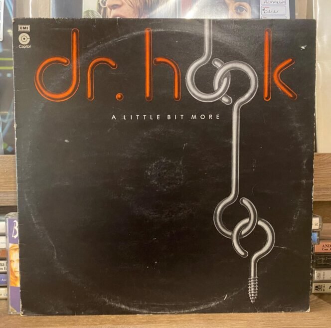 DR.HOOK - A LITTLE BIT MORE Vinyl, LP, Album PLAK