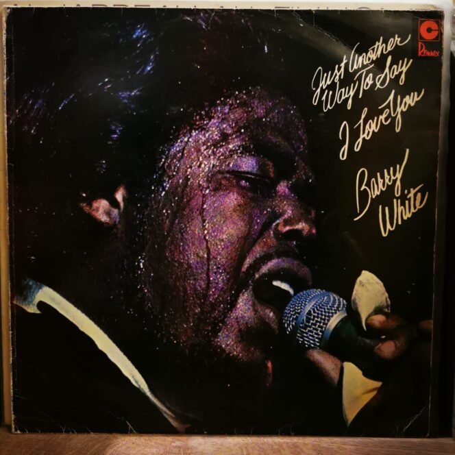 Barry White-Just Another Way To Say I Love You- Vinyl, LP-plak