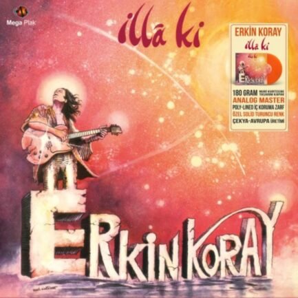 ERKIN KORAY - İLLA KI - Vinyl, LP,-turuncu PLAK