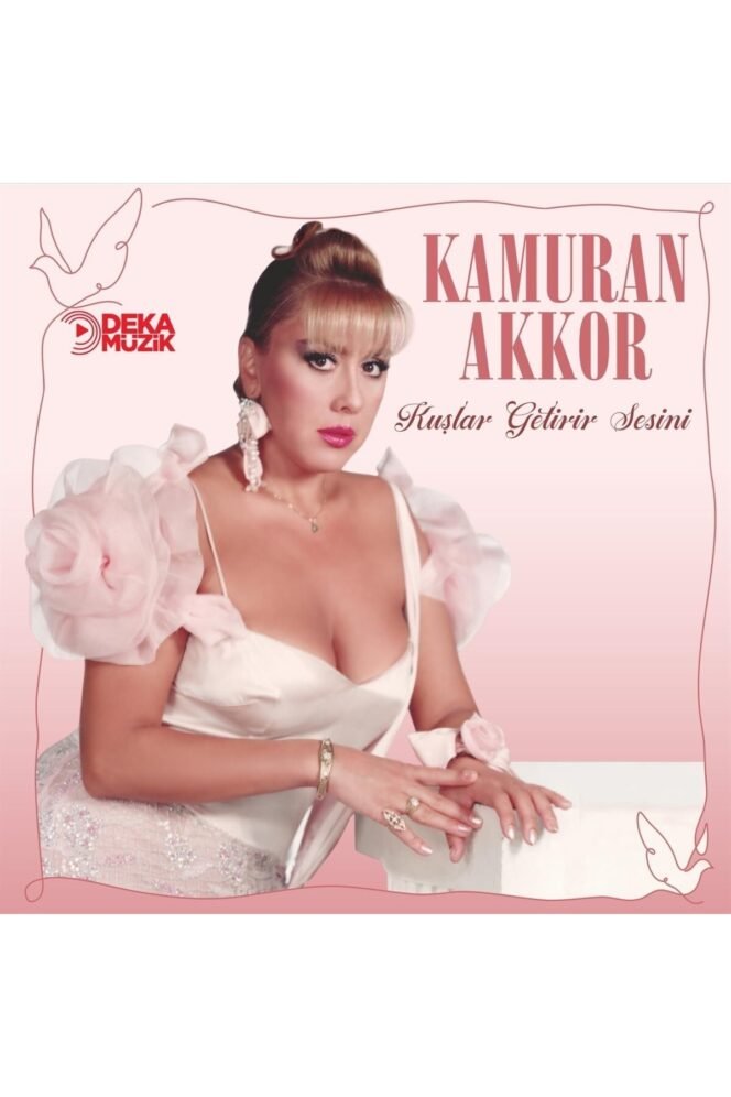 Kamuran Akkor Kuşlar Getirir Sesini Vinyl, LP, Album Plak