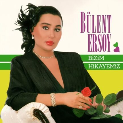 Bülent Ersoy ‎– Bizim Hikayemiz- Vinyl, LP, Album, Stereo-plak