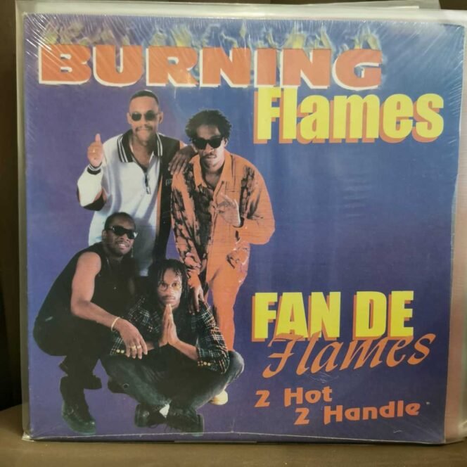 Burning Flames – Fan De Flames: 2 Hot 2 Handle
