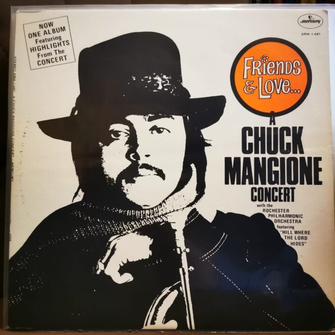Chuck Mangione – Friends & Love... A Chuck Mangione Concert Vinyl, LP Plak