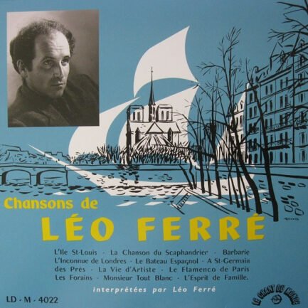 Léo Ferré ‎– Chansons de Léo Ferré Vinyl, 10", Album, 33 ⅓ RPM, Reissue, Limited Edition Plak