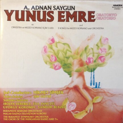 A. Adnan Saygun– Yunus Emre Vinyl, LP Plak