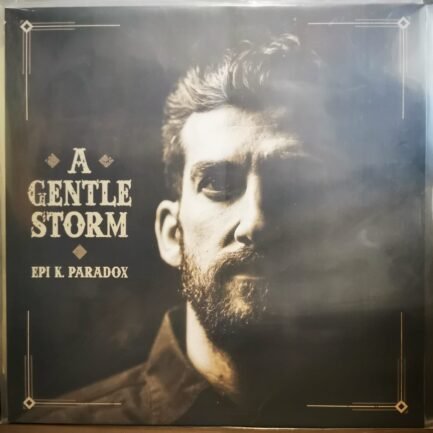 Epi K. Paradox – A Gentle Storm Vinyl, LP, Plak