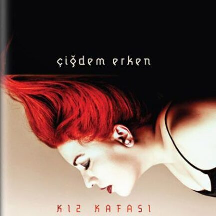 Çiğdem Erken – Kız Kafası CD ( Sıfır Ambalajında )