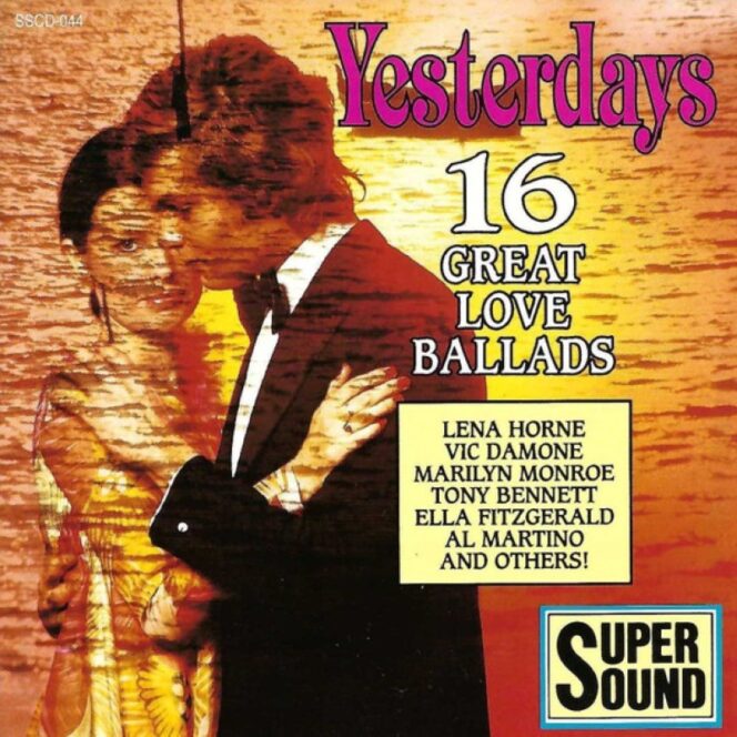 Çeşitli Sanatçılar / Various – Yesterdays 16 Great Love Ballads 2.EL