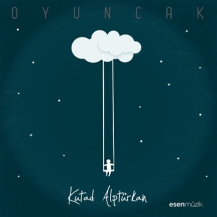 Kutad Alptürkan ‎– Oyuncak CD (Sıfır Ambalajında)