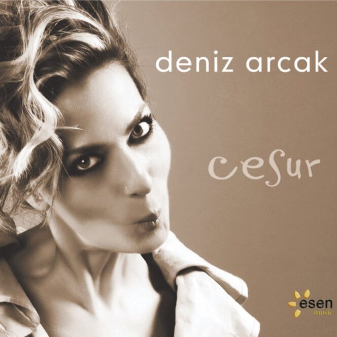 Deniz Arcak – Cesur CD (Sıfır Ambalajında)