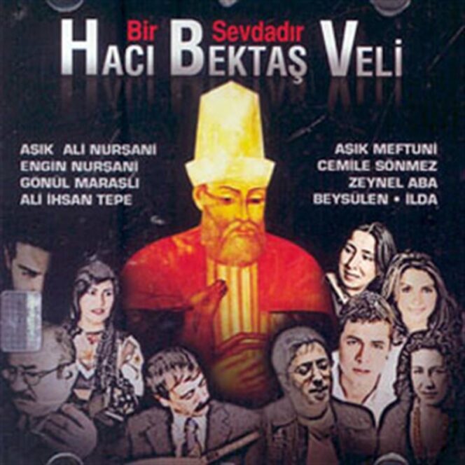 Hacı Bektaş Veli – Bir Sevdadır 2.EL CD