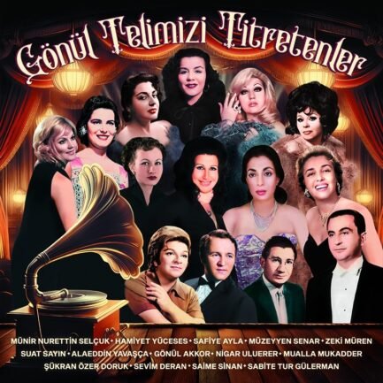 Çeşitli Sanatçılar – Gönül Telimizi Titretenler Vinyl, LP, Album Plak