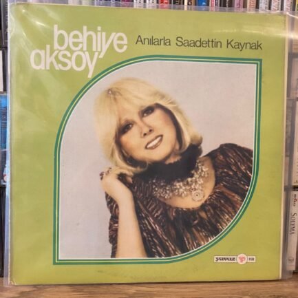 Behiye Aksoy – Anılarla Saadettin Kaynak Vinyl, LP, Album, Plak (1979 Baskı)