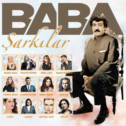 Çeşitli Sanatçılar / Müslüm Gürses – Baba Şarkılar Vinyl, LP, Compilation Plak ( Sezen Aksu - Sibel Can - Kenan Doğulu ..vb.)