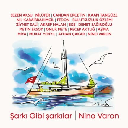 Çeşitli Sanatçılar / Nino Varon – Şarkı Gibi Şarkılar Vinyl, LP, Compilation Plak ( Sezen Aksu - Nilüfer - Candan Erçetin - Ziynet Sali ..vb.)