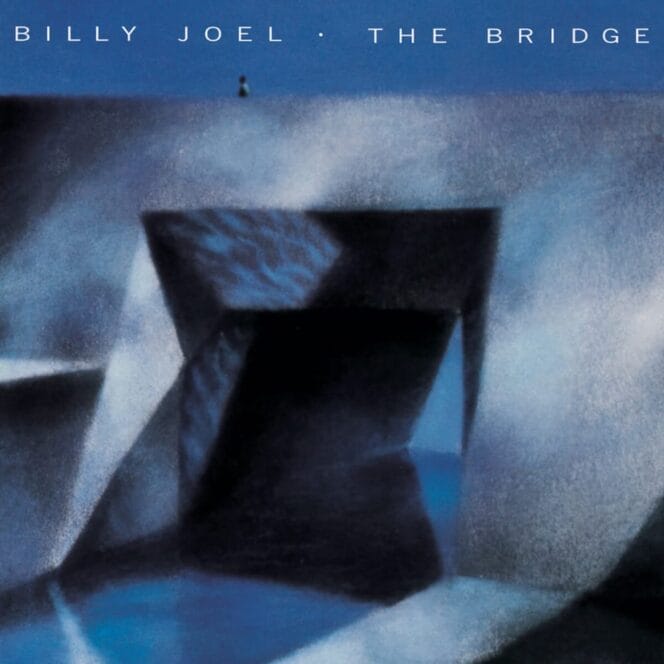 Billy Joel – The Bridge (2.El Plak)