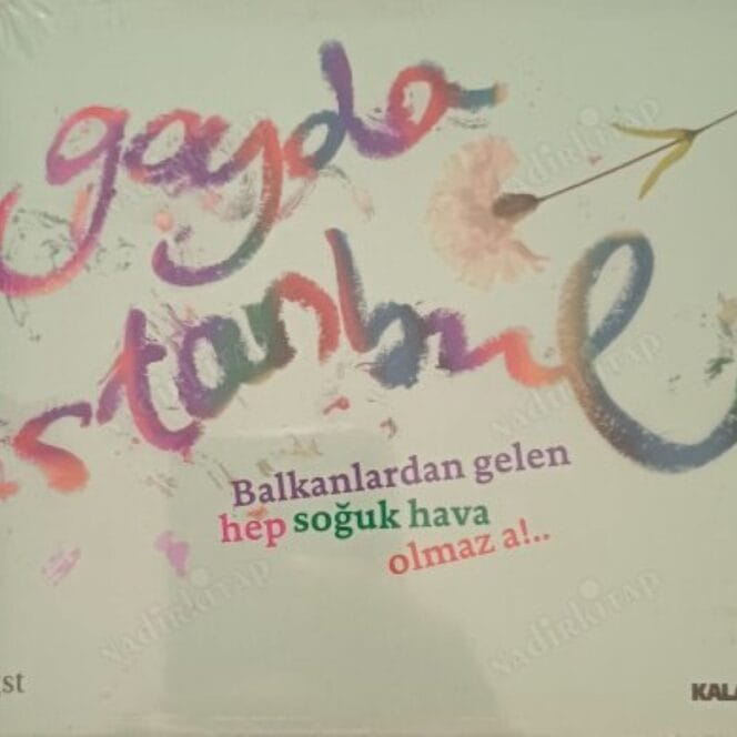 Gayda İstanbul - Balkanlardan Gelen Hep Soğuk Hava Olmaz (CD, Album, 2.El)